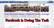 Iraqi Demonstrations.. Regional media coverage .. Facebook is doing the task